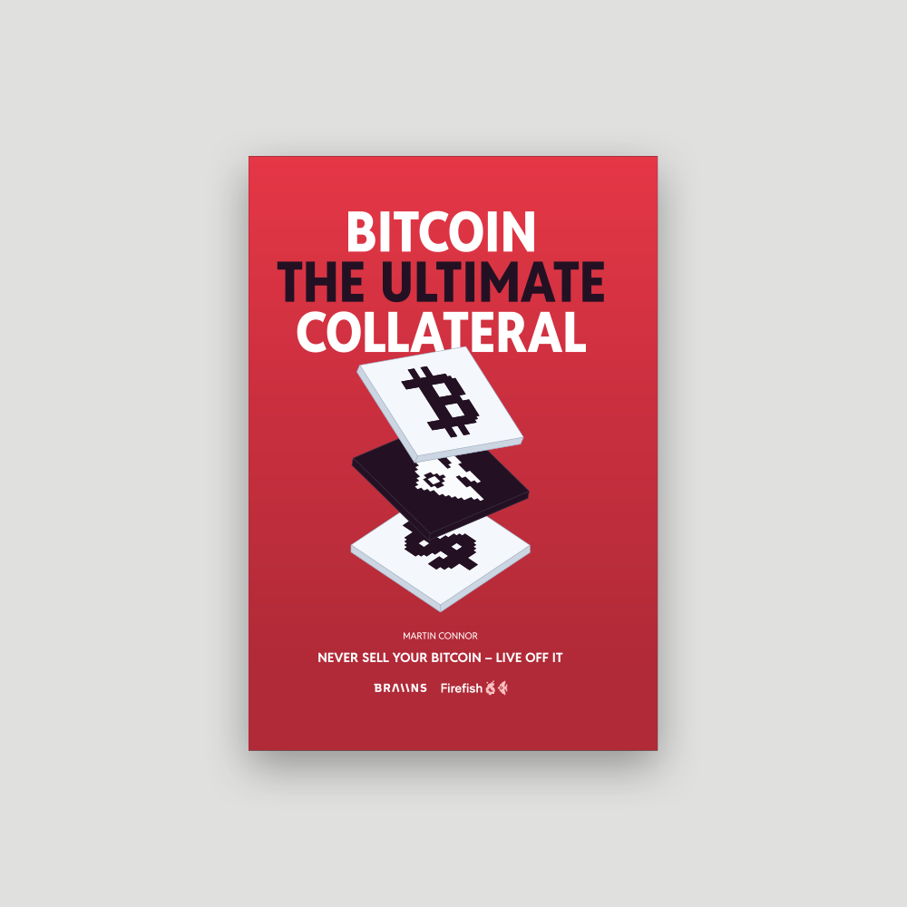 Bitcoin: The Ultimate Collateral – Braiins Store